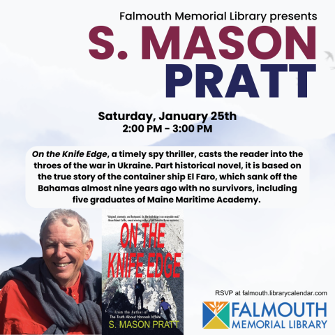 Library presents S. Mason Pratty with image of author and book cover and library logo