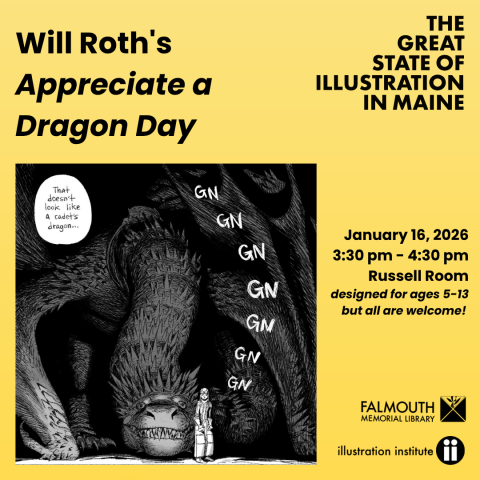 William Roth Appreciate a Dragon Day Black and White Dragon Illustration Institute and Falmouth Memorial Library