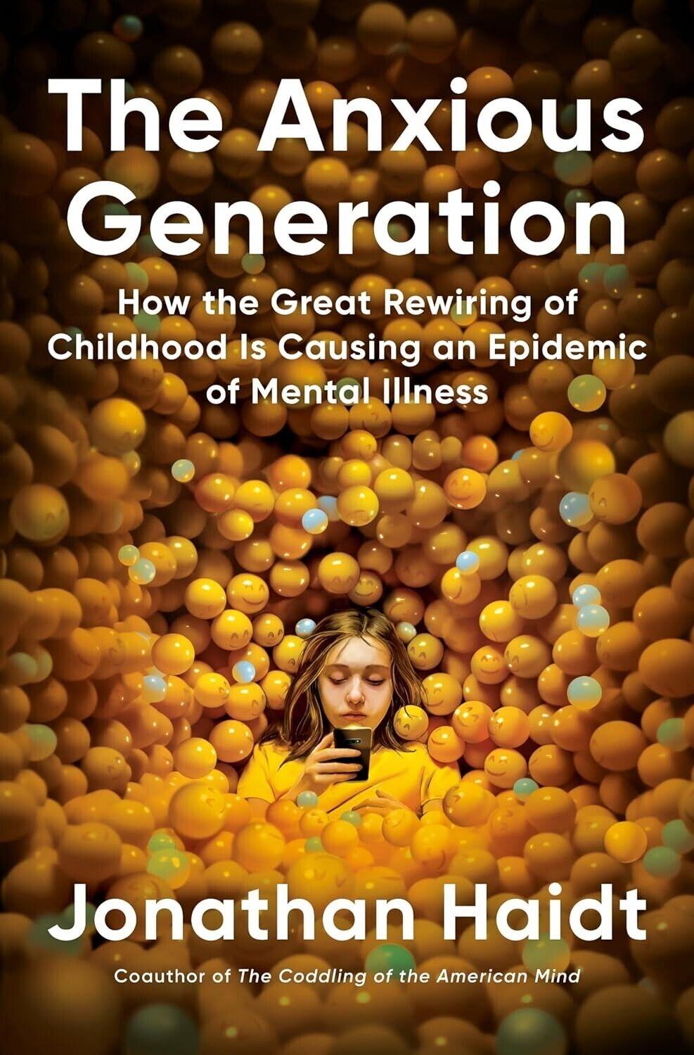 The Anxious Generation by Jonathan Haidt