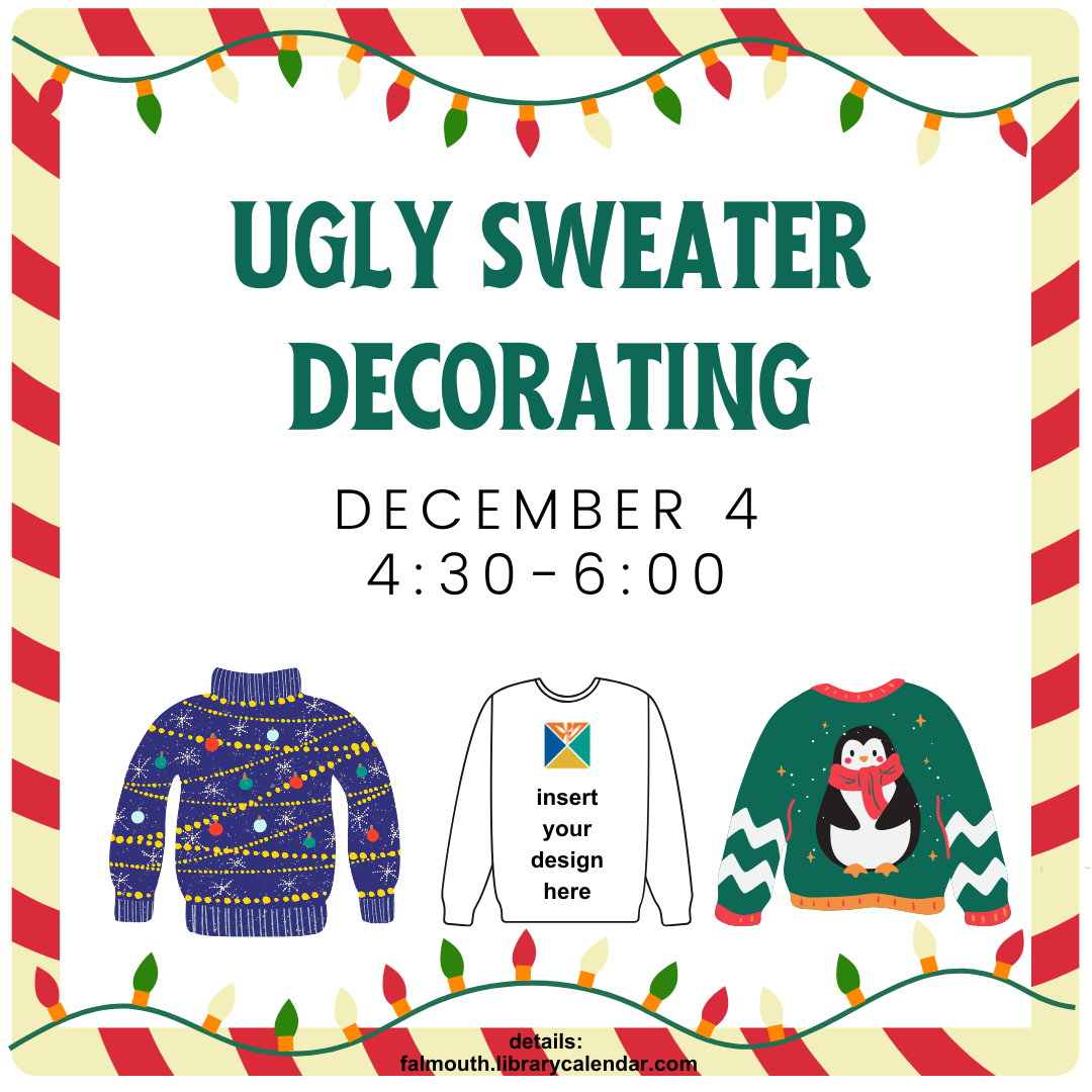 ugly sweater decorating december 4 4:30-6:00