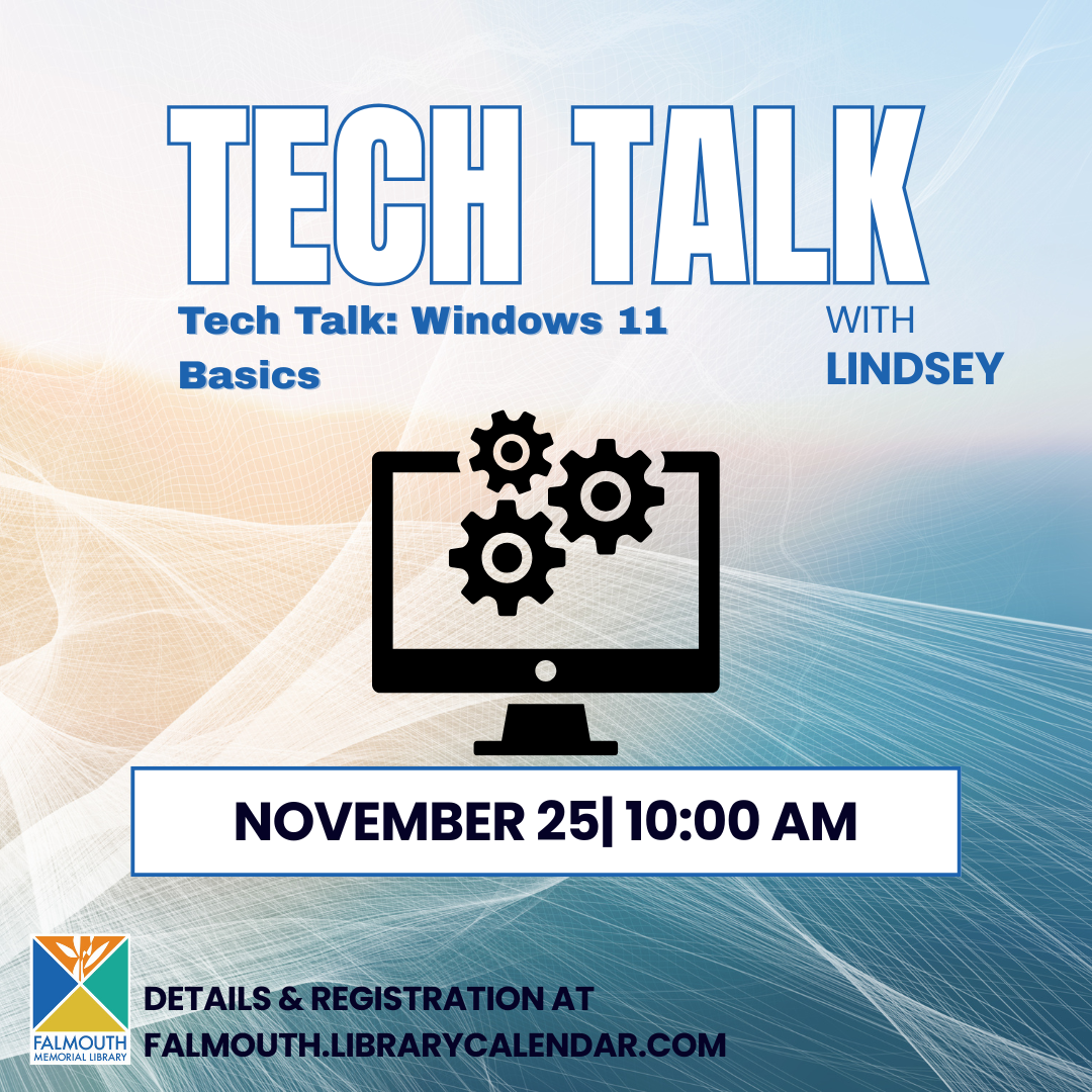 Tech Talk: Windows 11 Basics